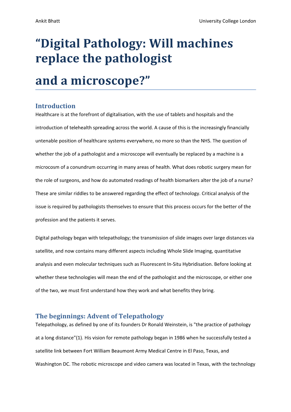 Digital Pathology: Will Machines Replace the Pathologist