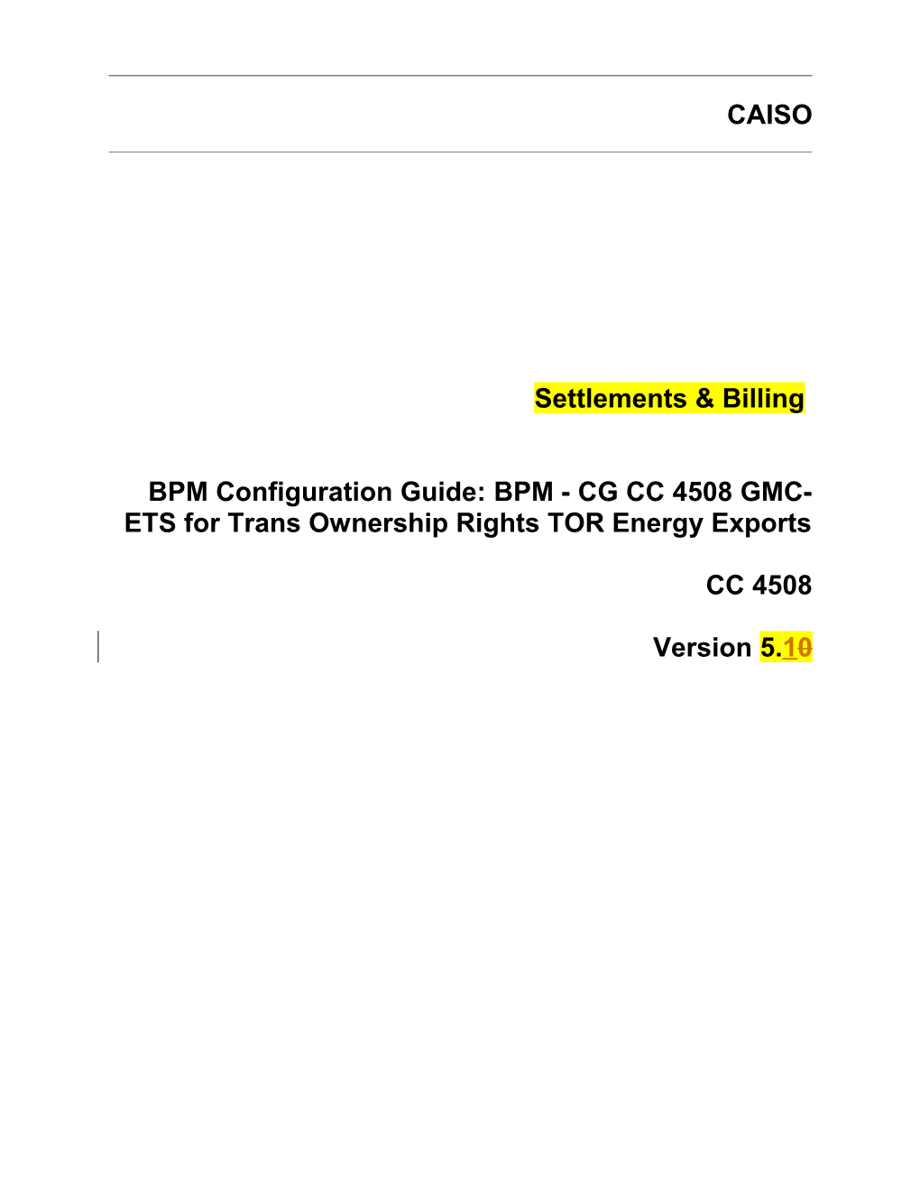 BPM - CG CC 4508 GMC-ETS for Trans Ownership Rights TOR Energy Exports
