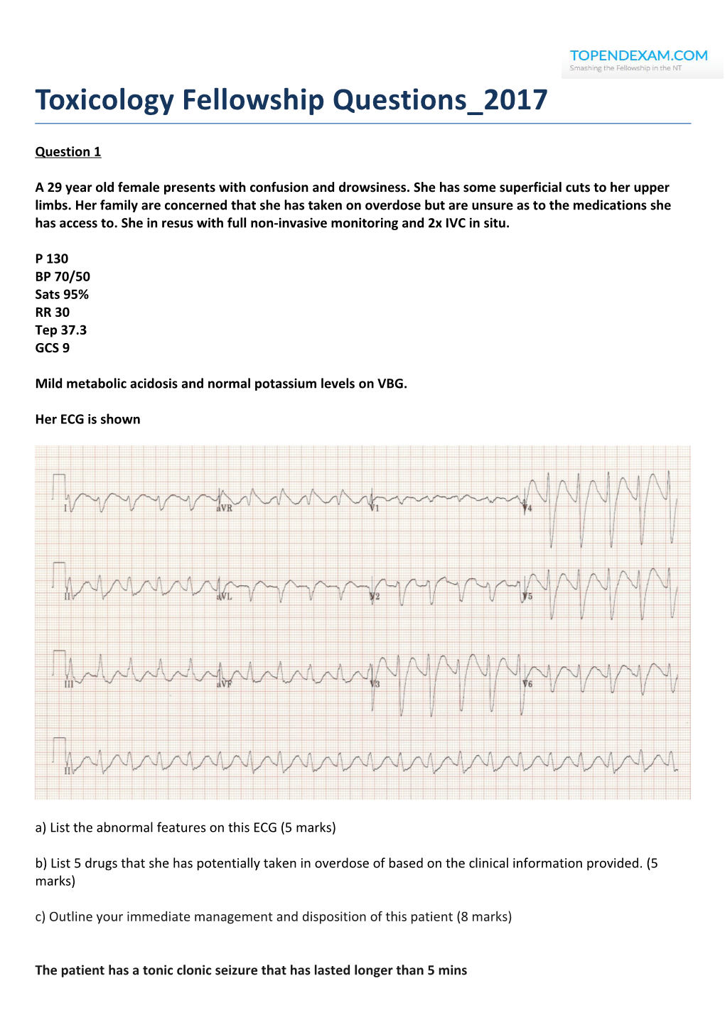 Mild Metabolic Acidosis and Normal Potassium Levels on VBG