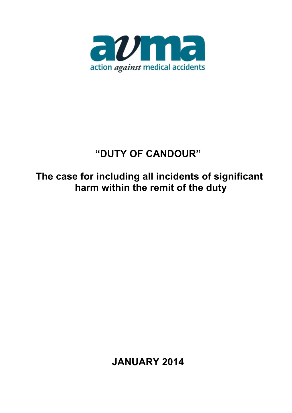 The Case for Including All Incidents of Significant Harm Within the Remit of the Duty