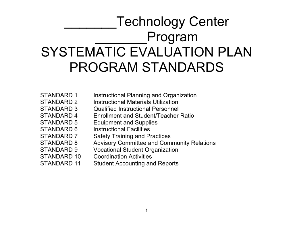 Systematic Evaluation Plan Program Standards