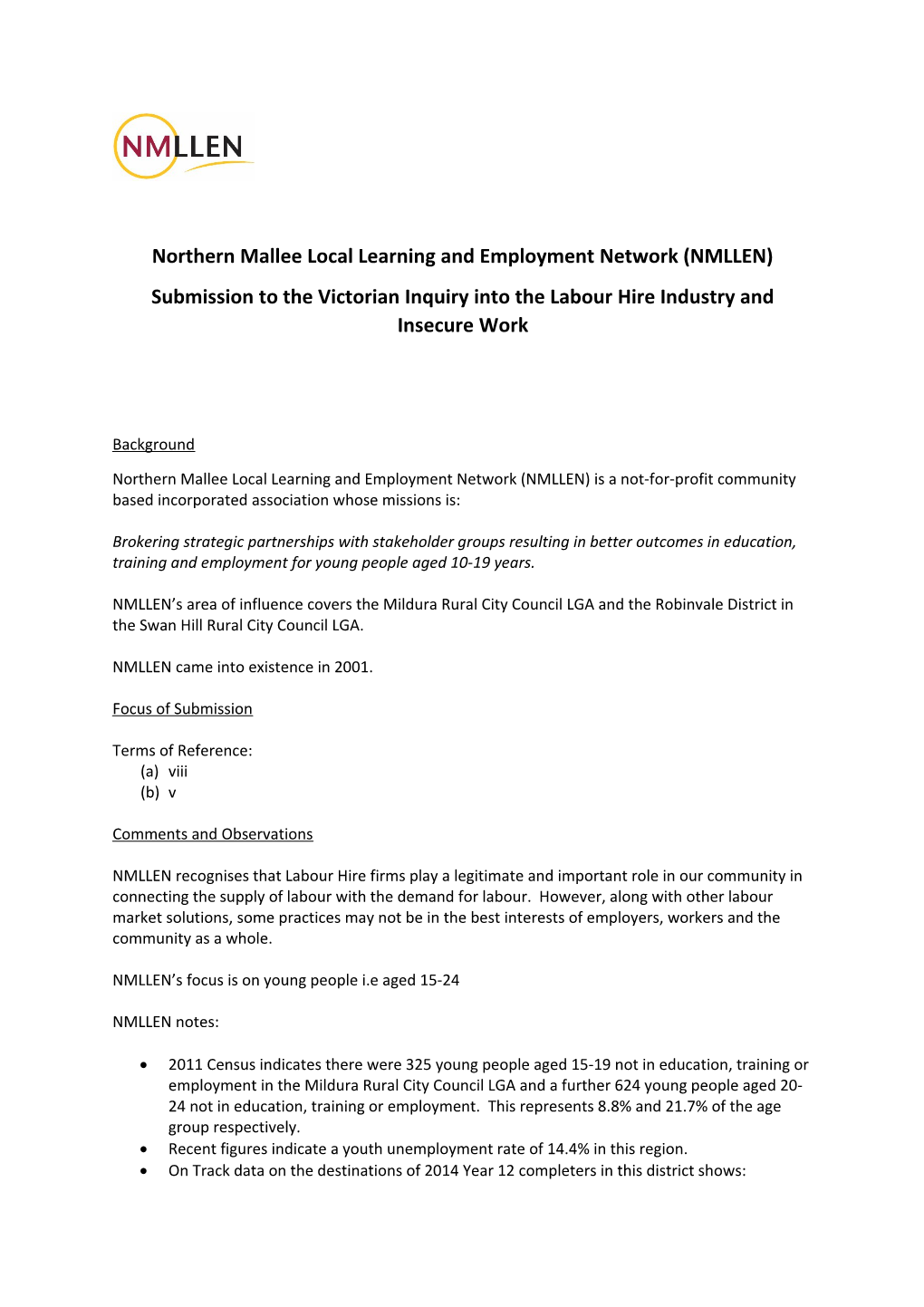 Northern Mallee Local Learning and Employment Network (NMLLEN)