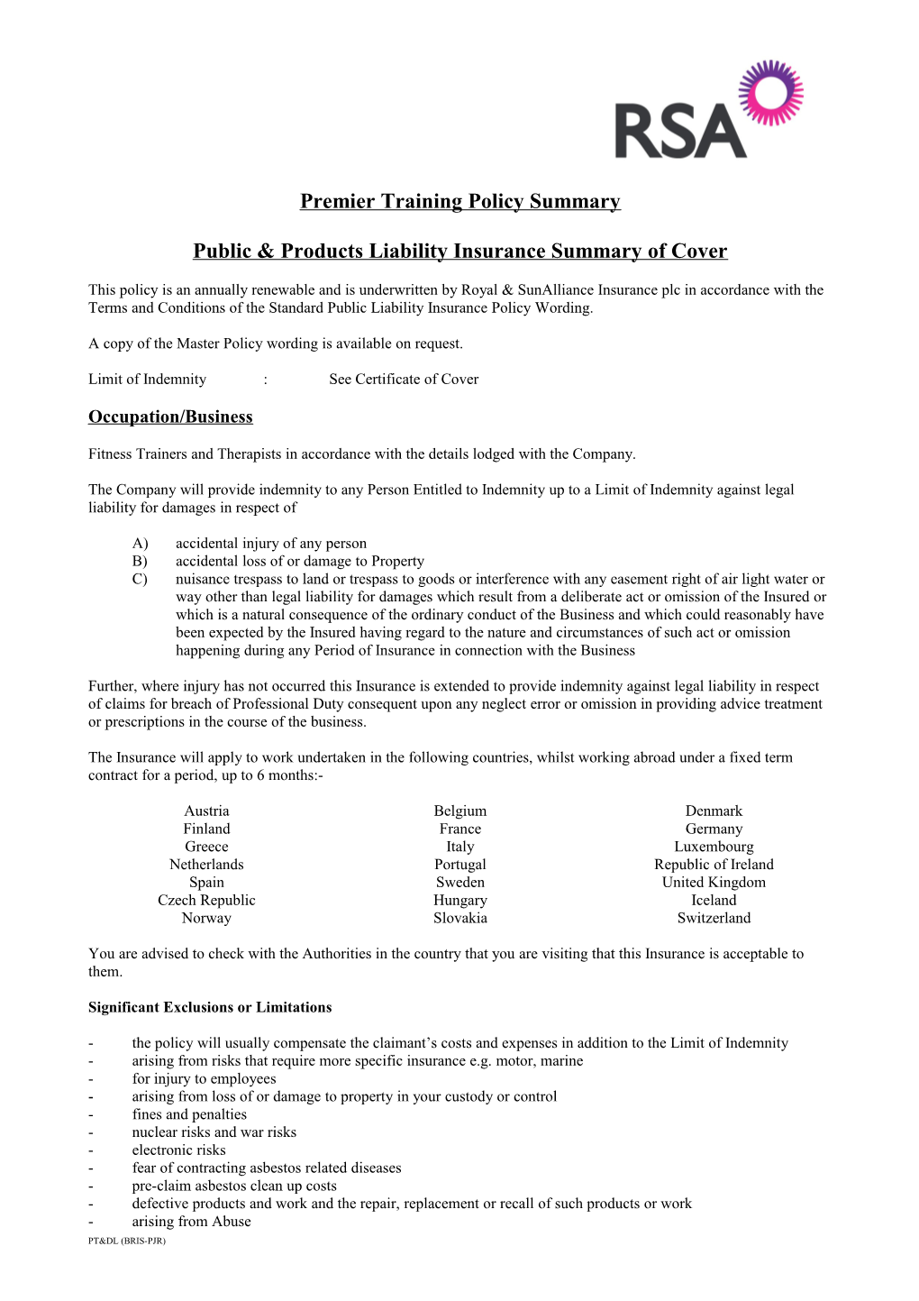 Public & Products Liability Insurance Summary of Cover