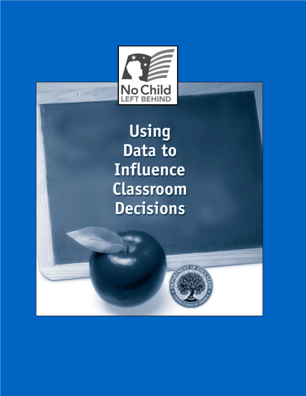 Using Data to Influence Classroom Decisions (Msword)