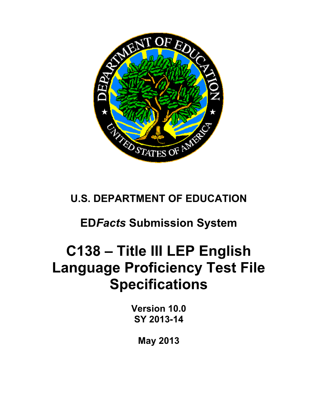 Title III LEP English Language Proficiency Test File Specifications