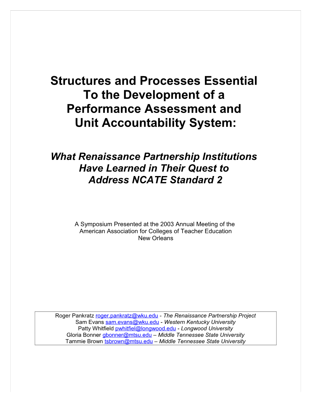 Structures and Processes Essential to the Development of a Performance Assessment and Unit