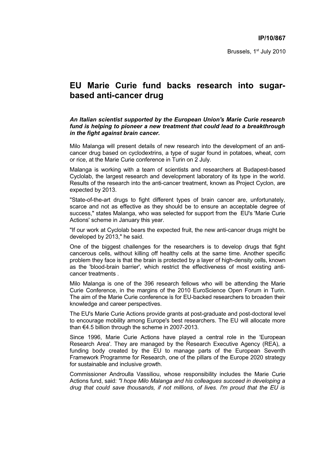 EU Marie Curie Fund Backs Research Into Sugar-Based Anti-Cancer Drug