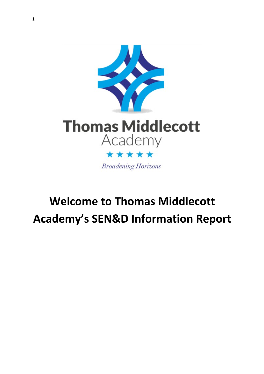 Welcome to Thomas Middlecott Academy S SEN&D Information Report