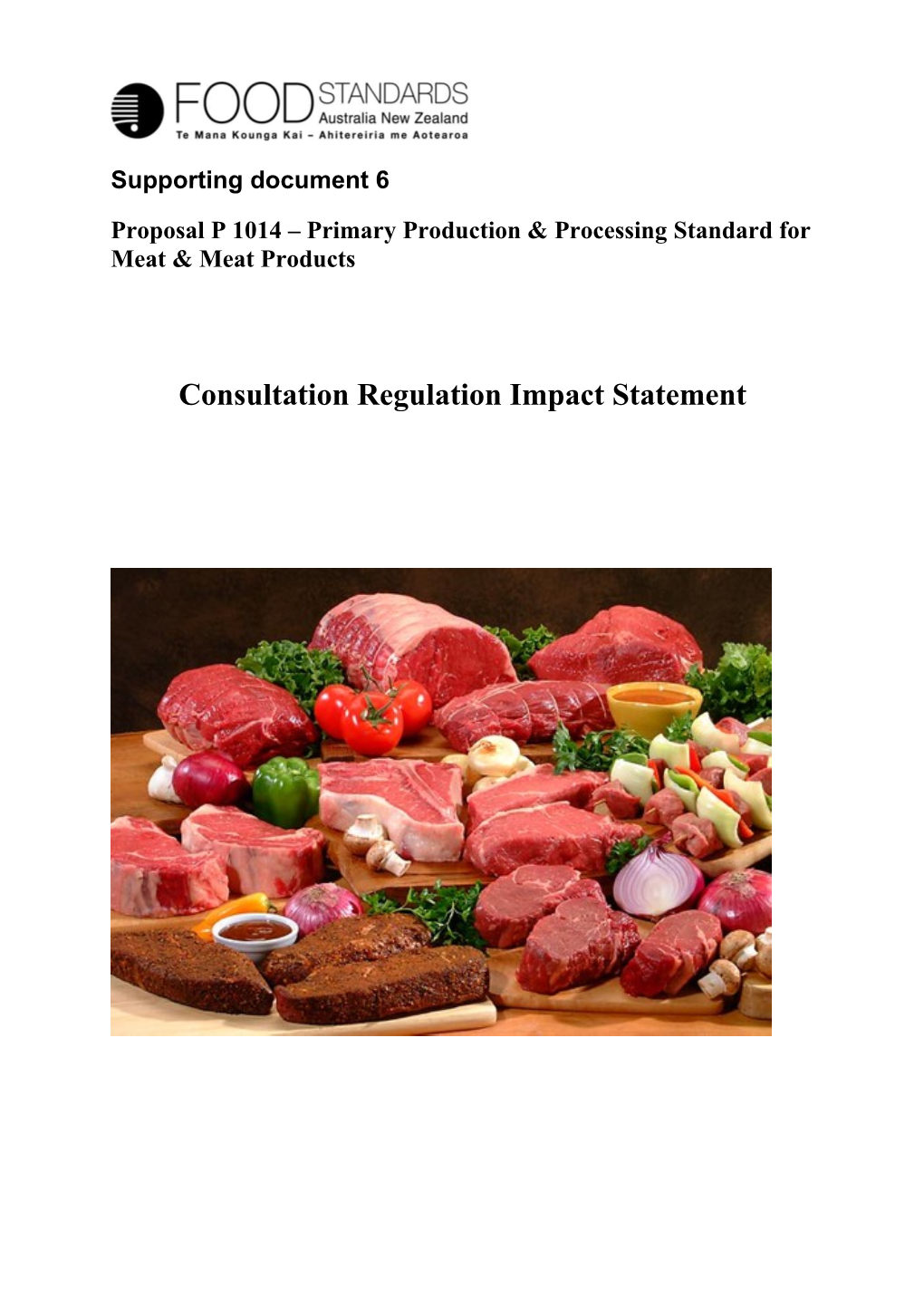 Proposal P 1014 Primary Production Processing Standard for Meat Meat Products