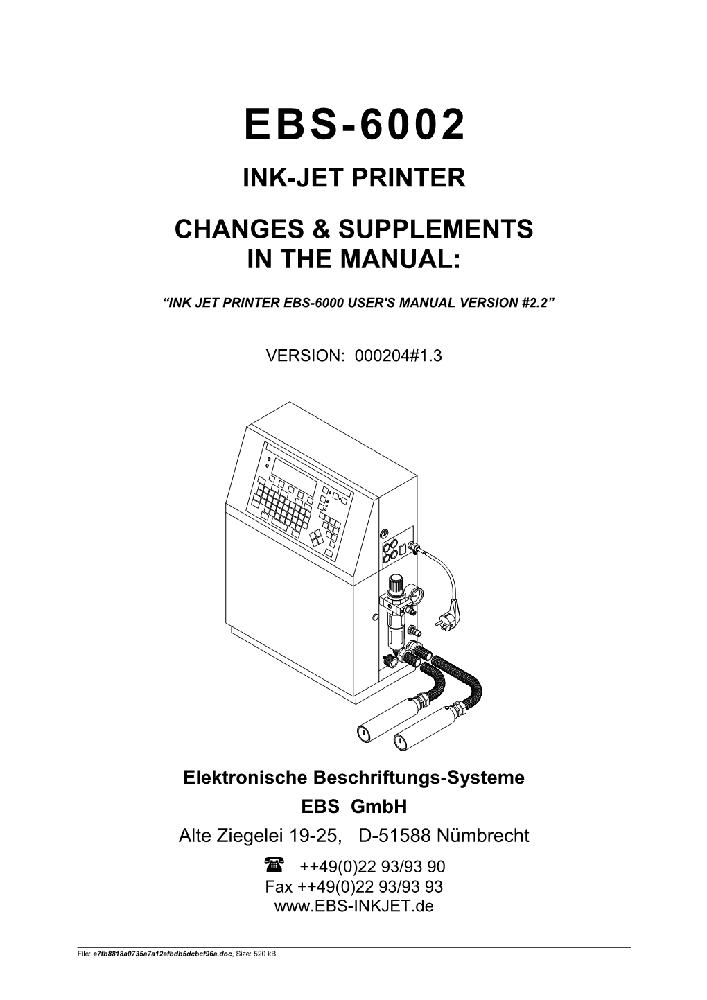 Ink Jet Printer Ebs-6000 User's Manual Version #2.2