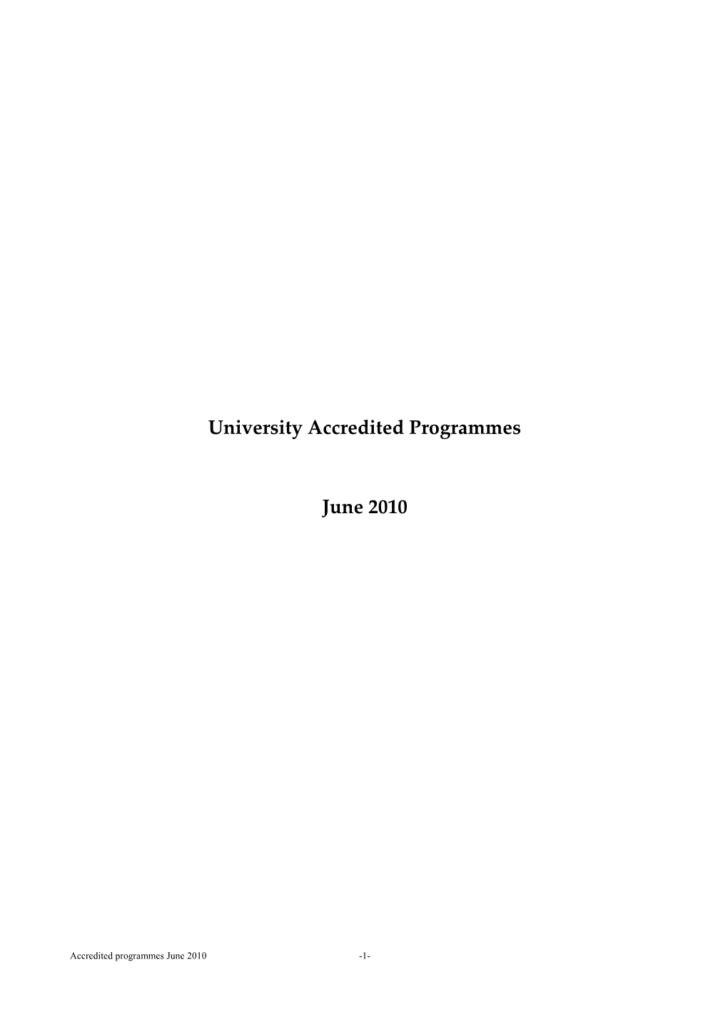University Accredited Programmes