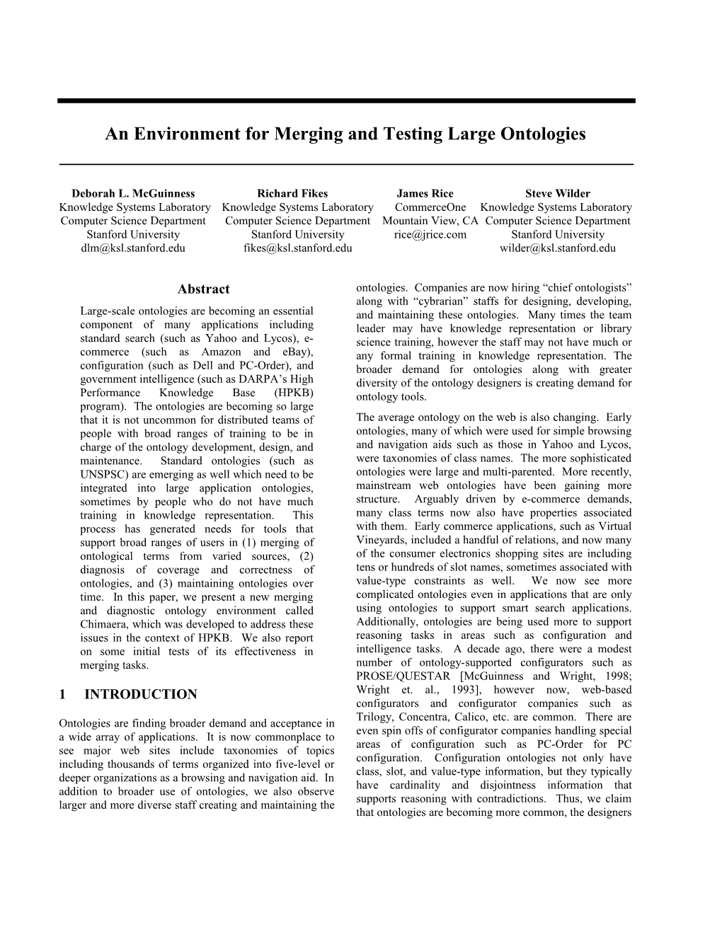 An Environment for Merging and Testing Ontologies