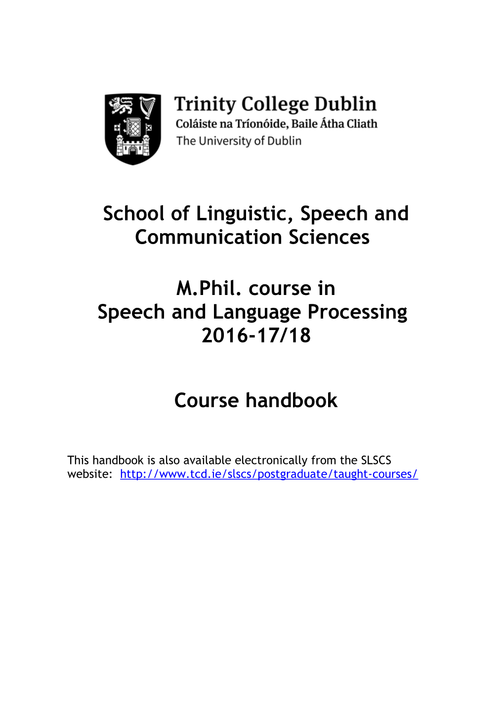 M.Phil. Course in Speechandlanguage Processing
