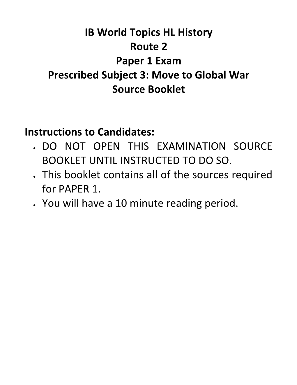 Prescribed Subject 3: Move to Global War