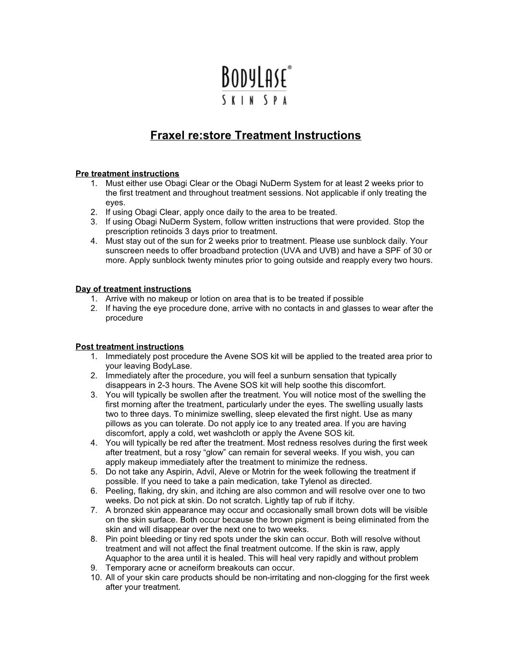Fraxel Re:Store Treatment Instructions