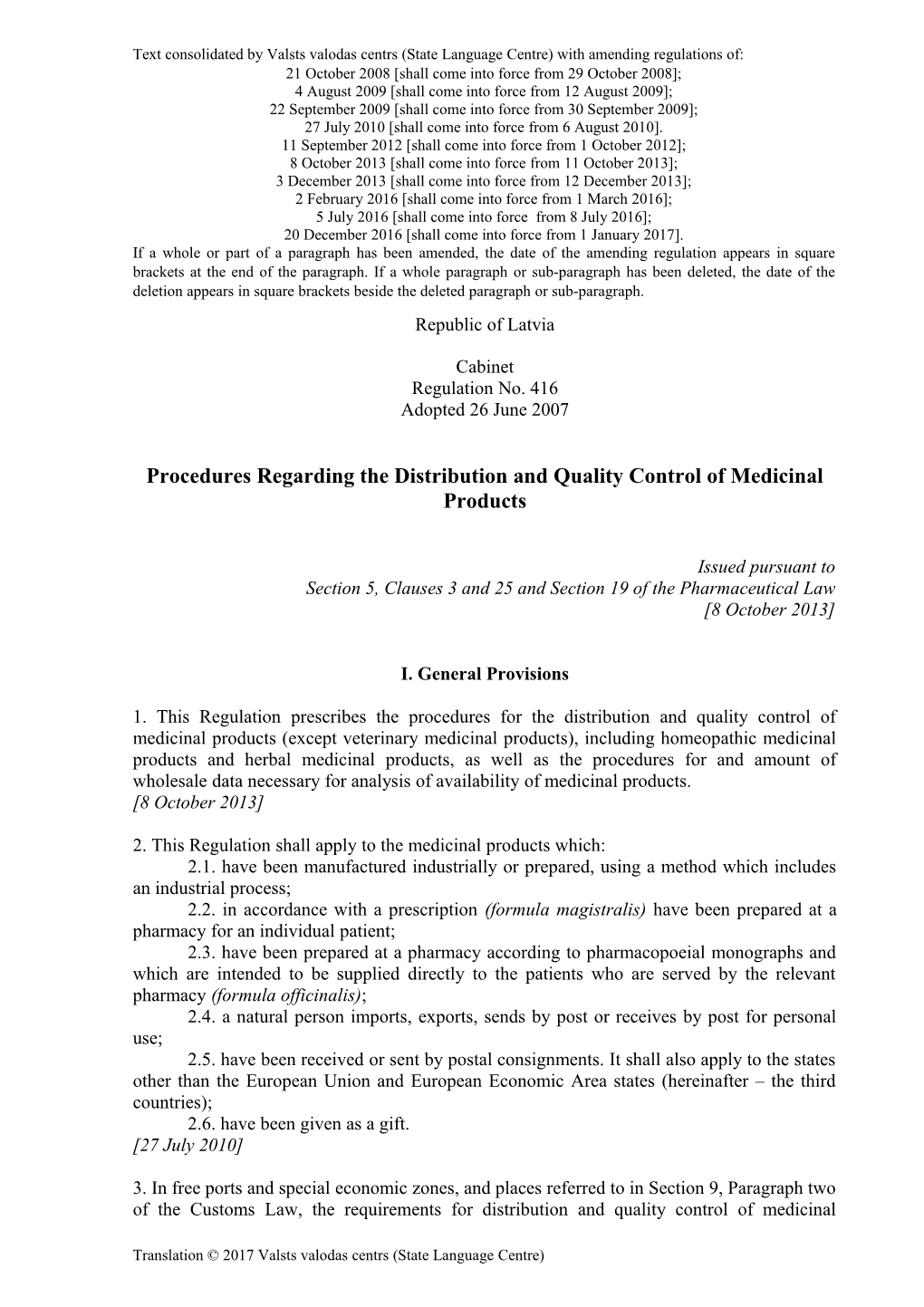Procedures Regarding the Distribution and Quality Control of Medicinal Products