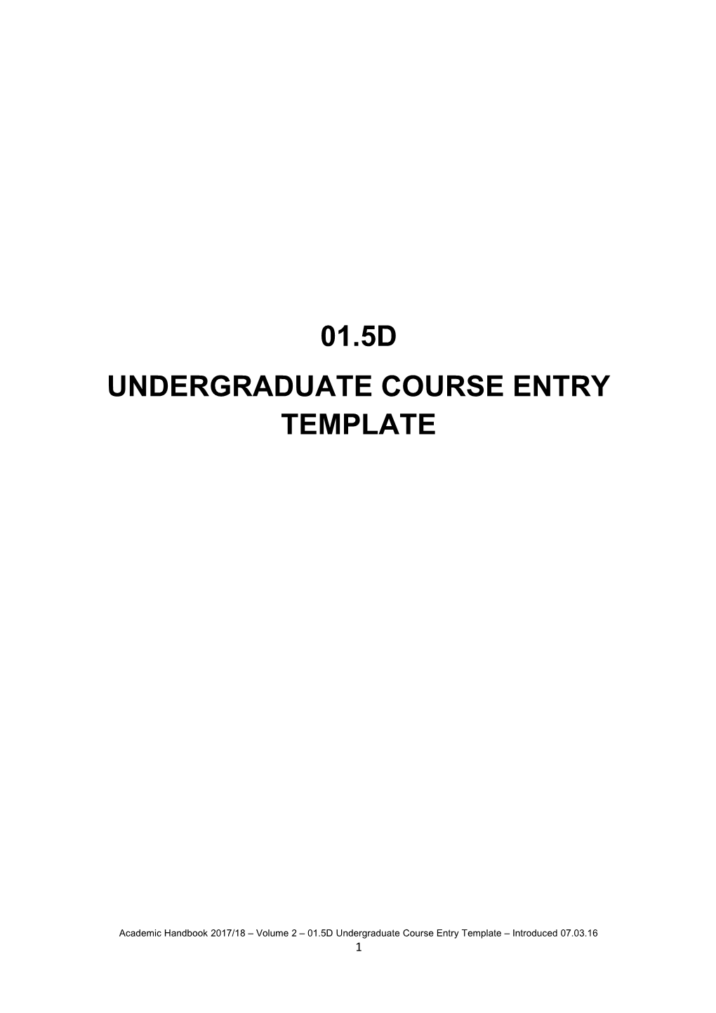 Undergraduate Course Entry Template