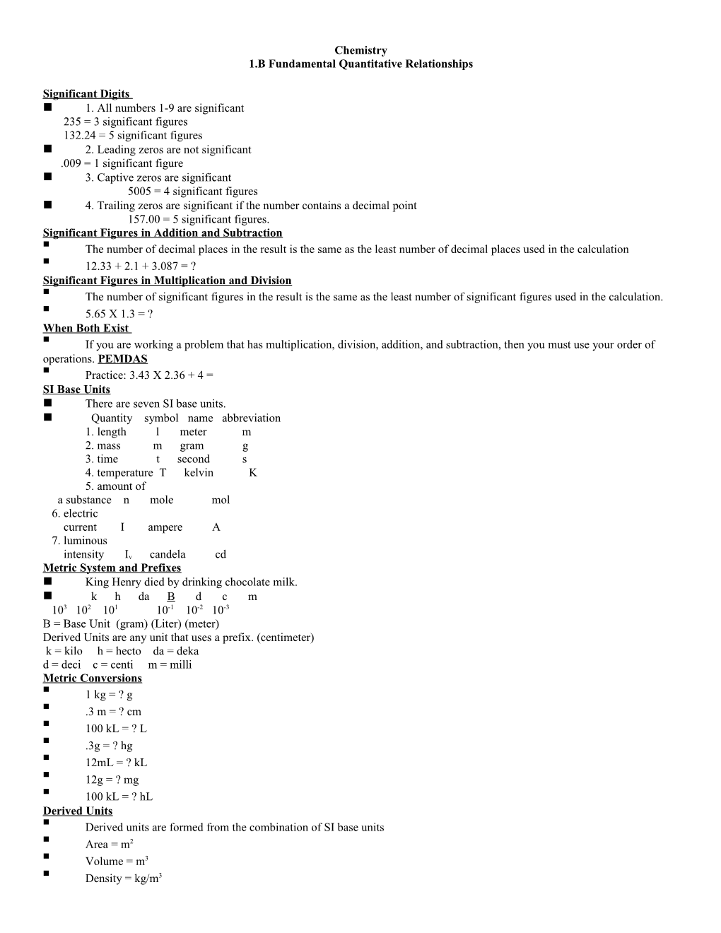 1.B Fundamental Quantitative Relationships