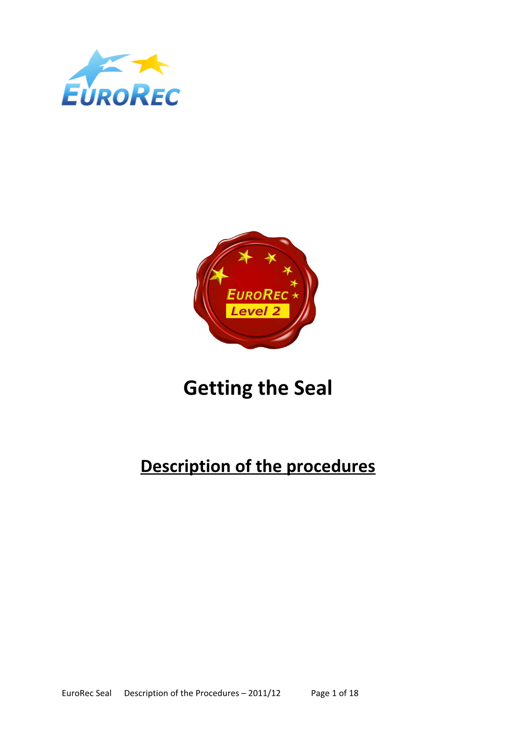 Getting the Seal
