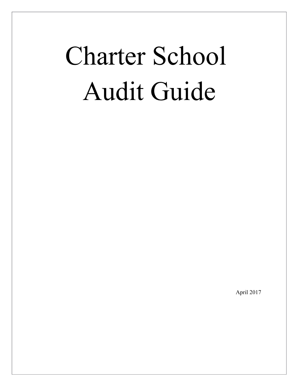 2017 Charter School Audit Guide