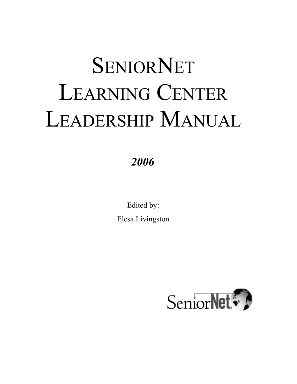 Seniornet Learning Center Leadership Manual