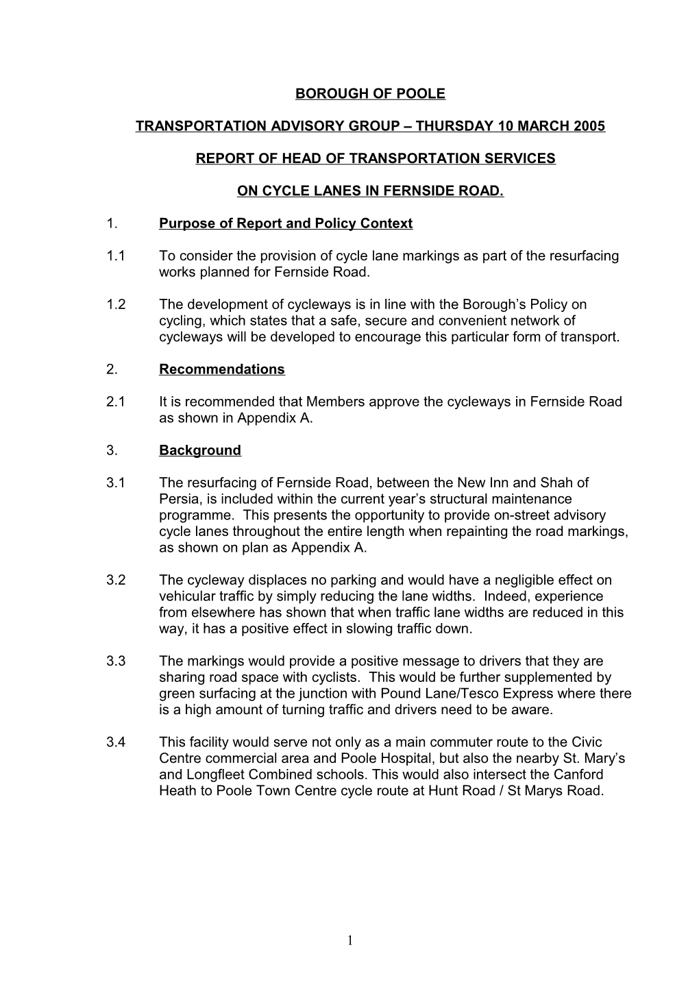 PFD - Councillor Parker - 10 March 2005 - Cycle Lanes in Fernside Road - Report