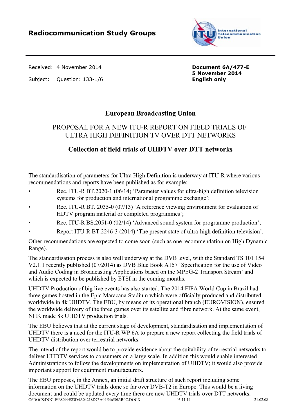 Rec. ITU-R BS.2051-0 (02/14) Advanced Sound System for Programme Production ;