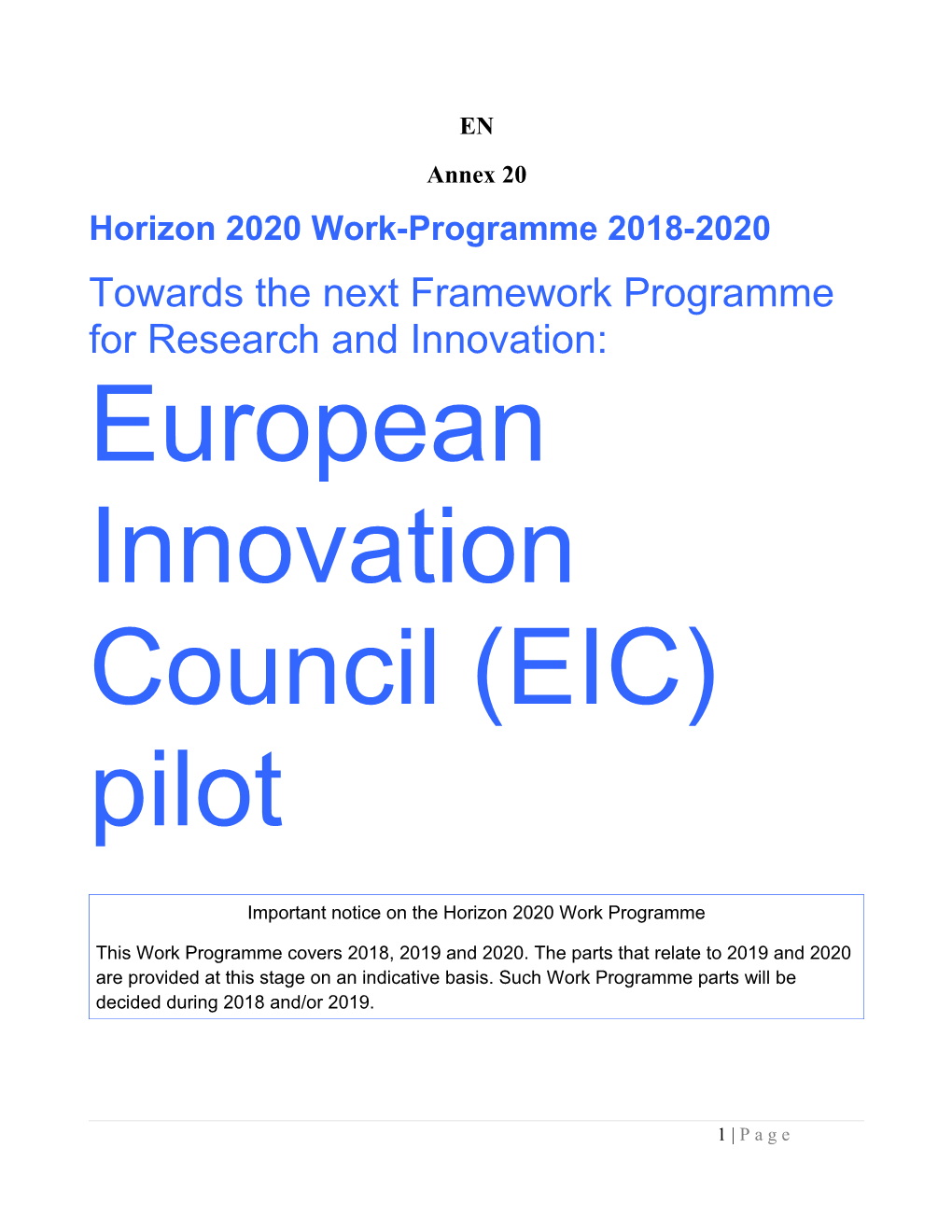 Draft WP 2018-2020 for 'Preparatory Phase of a Potential European Innovation Council (EIC)'
