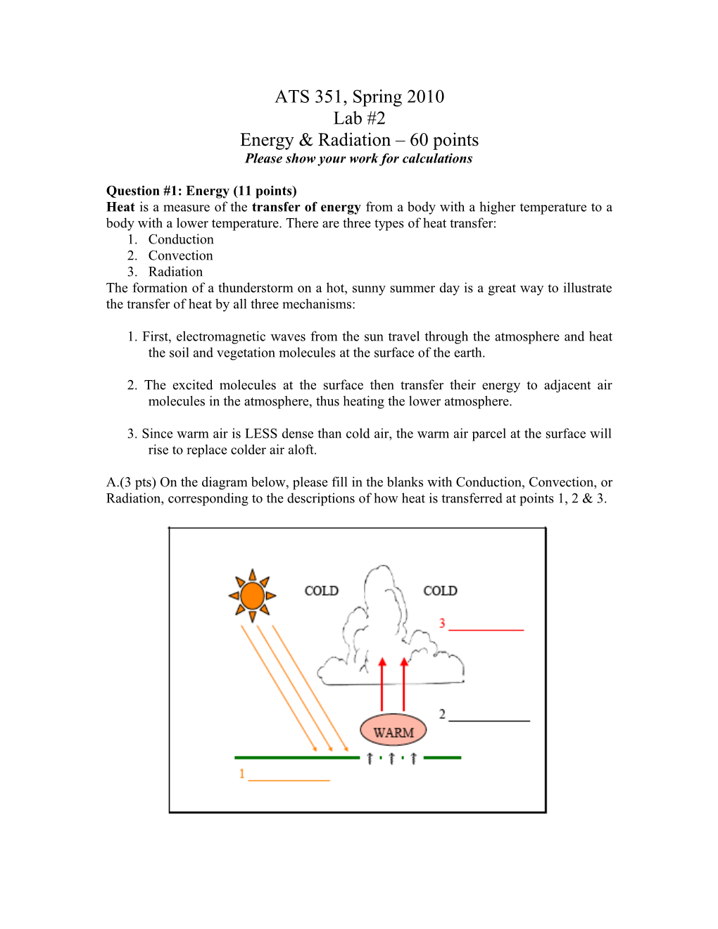 Please Show Your Work for Calculations