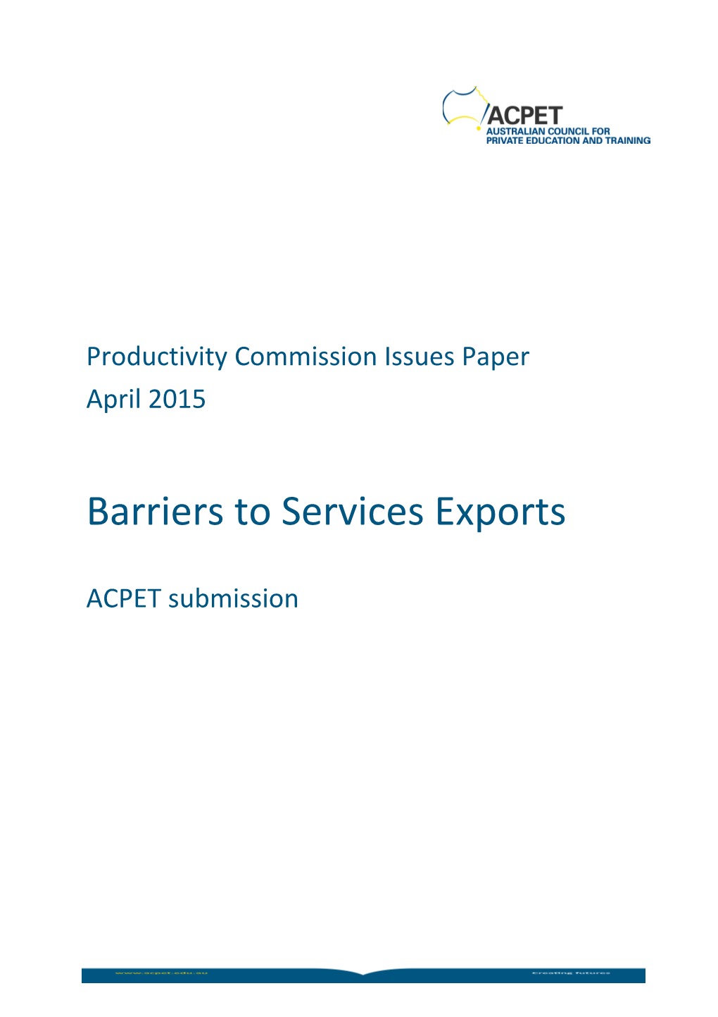 Submission 8 - ACPET - Services Exports - Commissioned Study