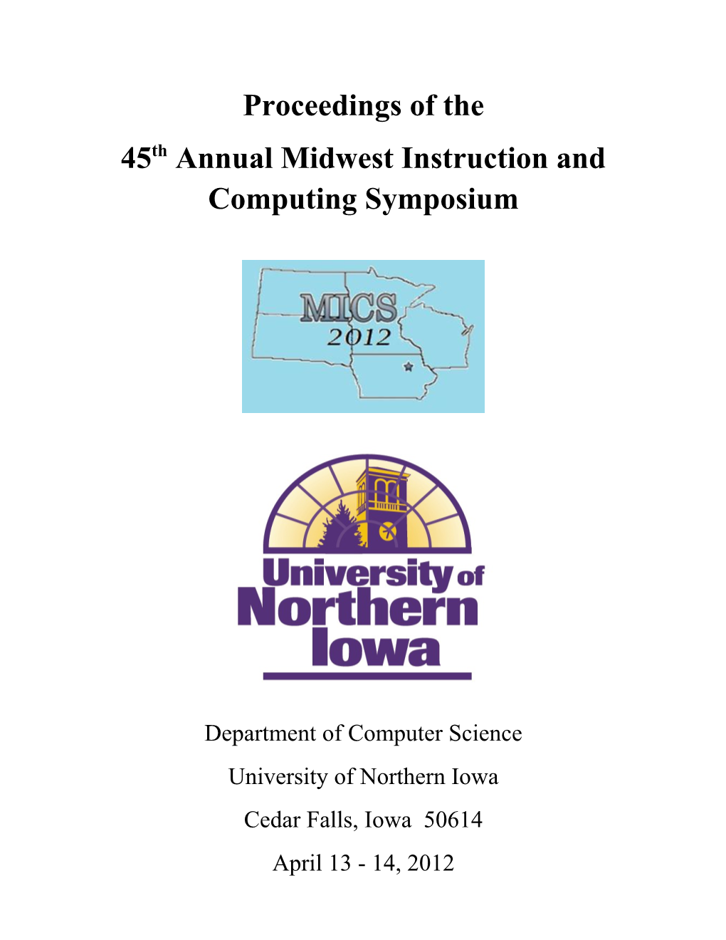 45Th Annual Midwest Instruction and Computing Symposium