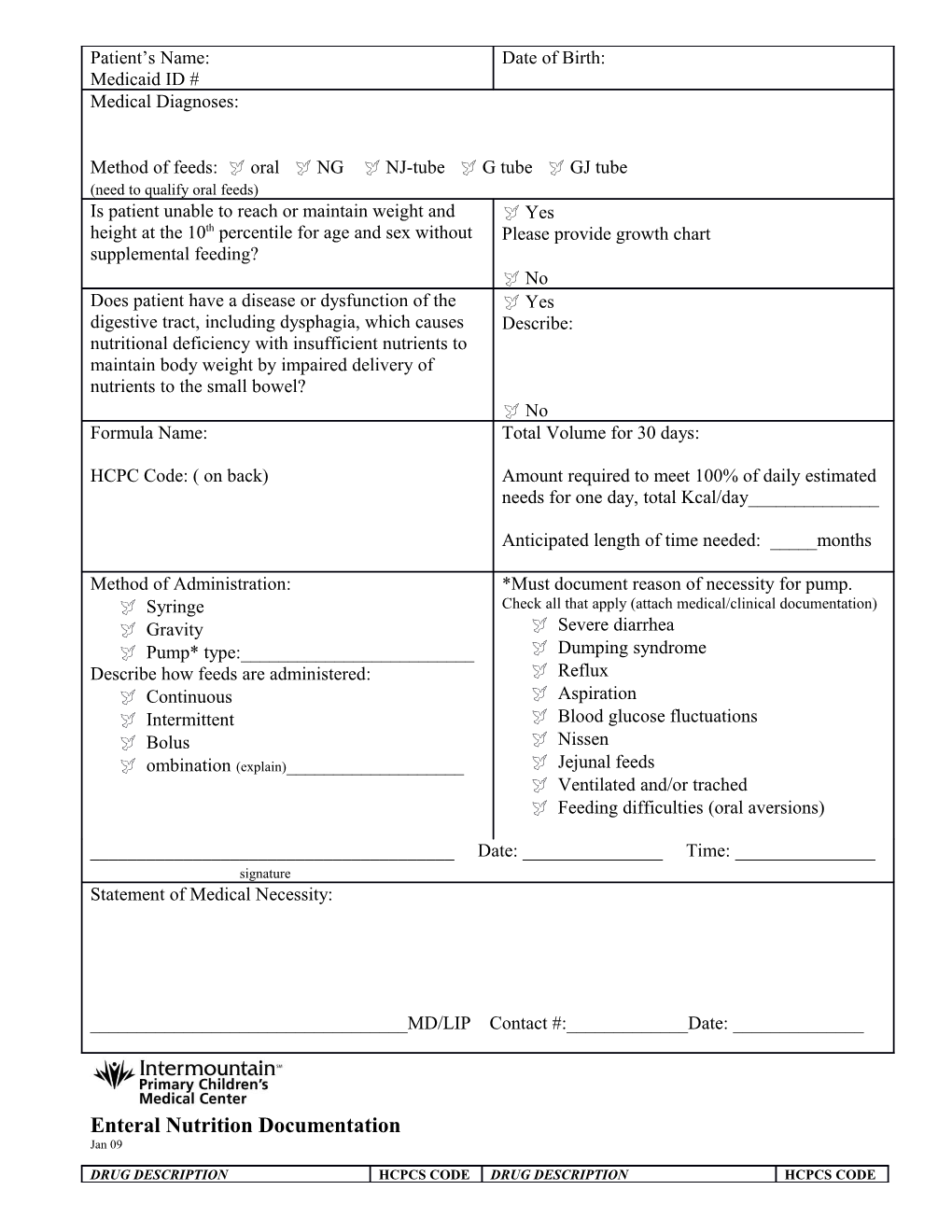 Enteral Nutrition Reimbursement Documentation