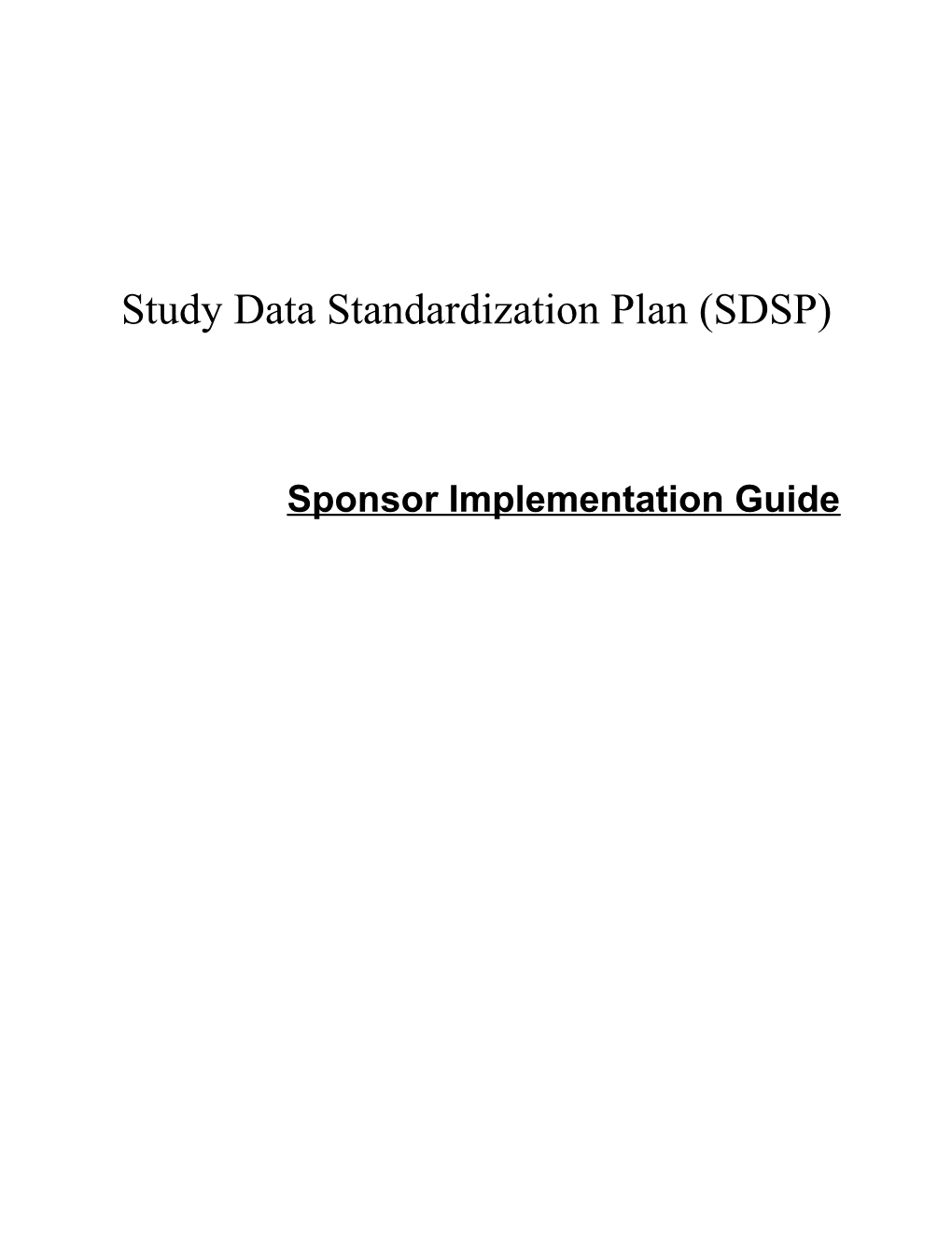 Study Data Standardization Plan (SDSP)