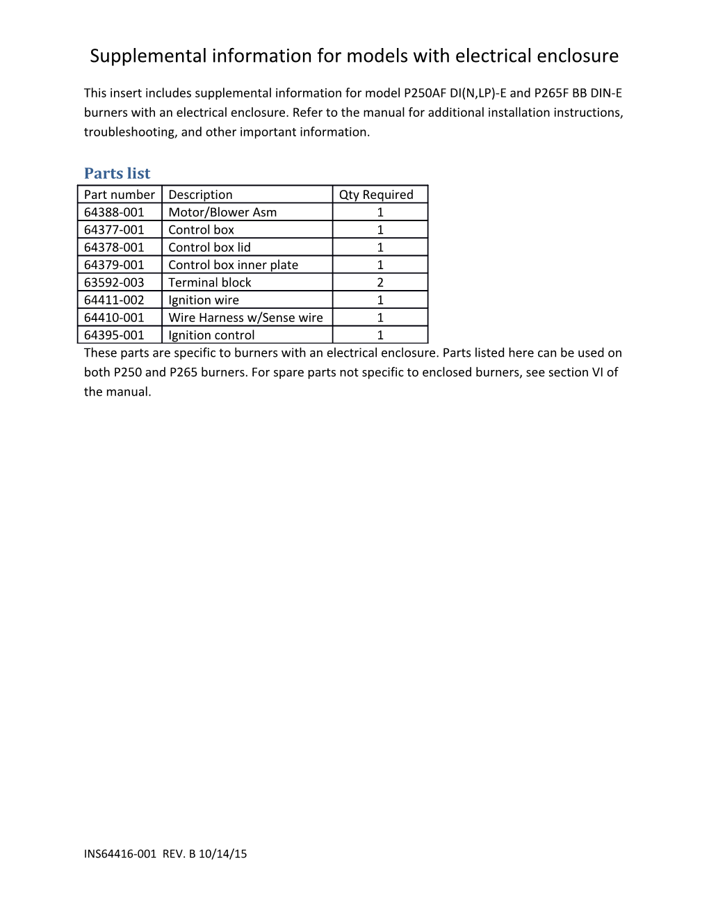 Supplemental Information for Models with Electrical Enclosure