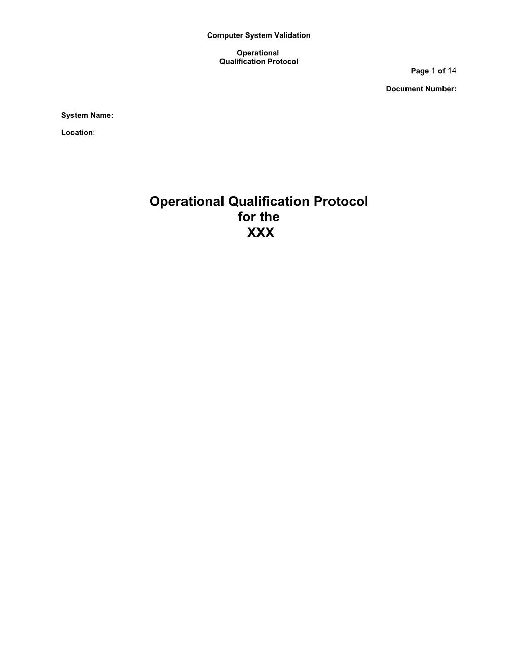 Operational Qualification Protocol