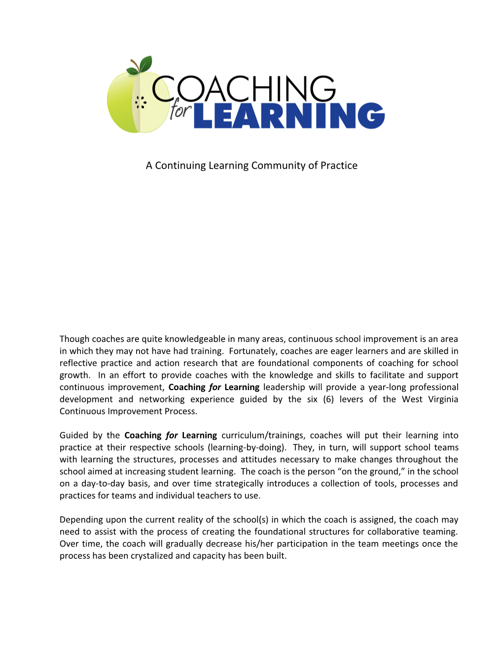 A Continuing Learning Community of Practice