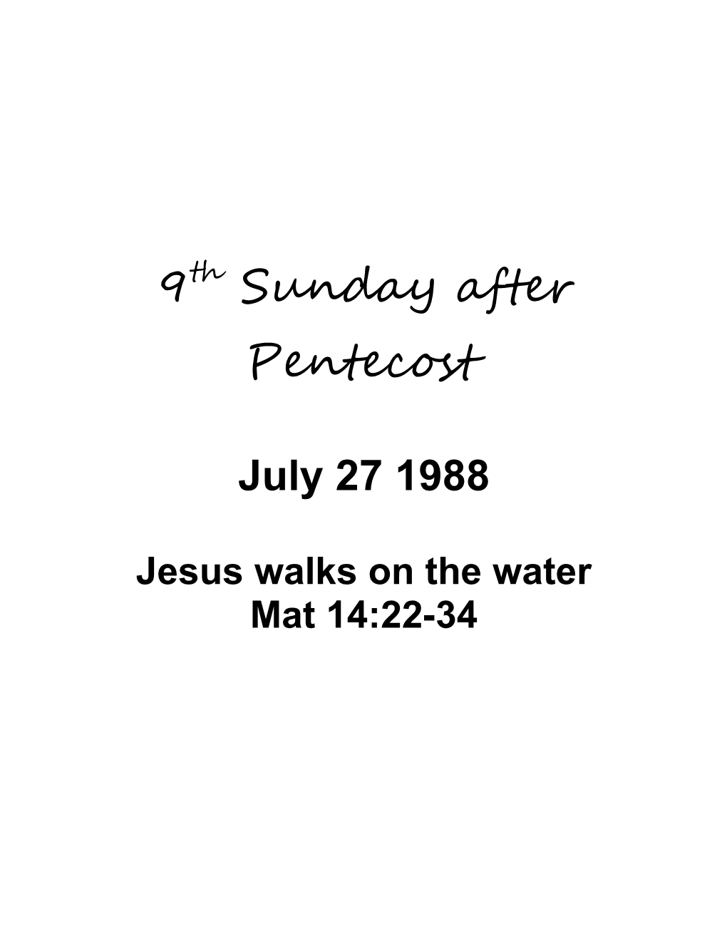 8Th Sunday After Pentecost 1998 (And St Elijah)
