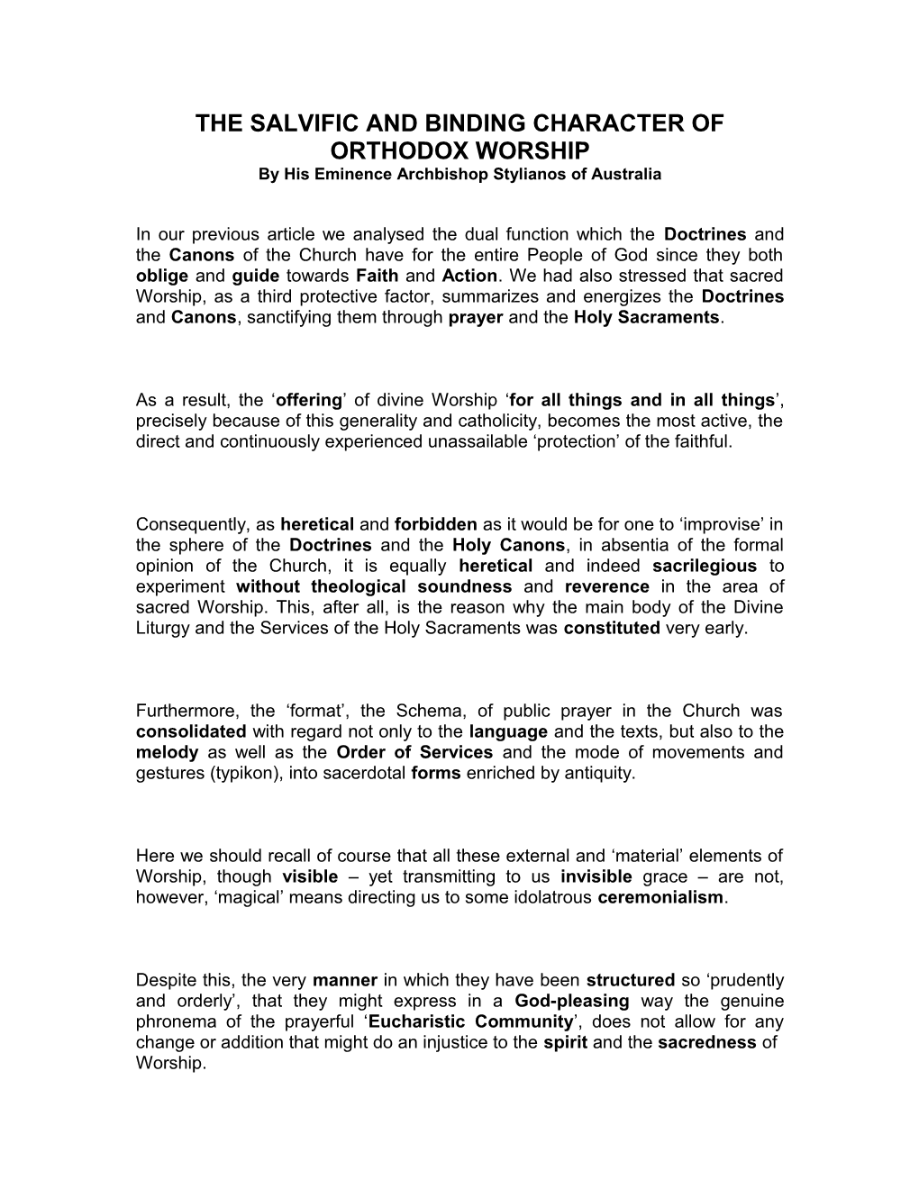 The Salvific and Binding Character of Orthodox Worship