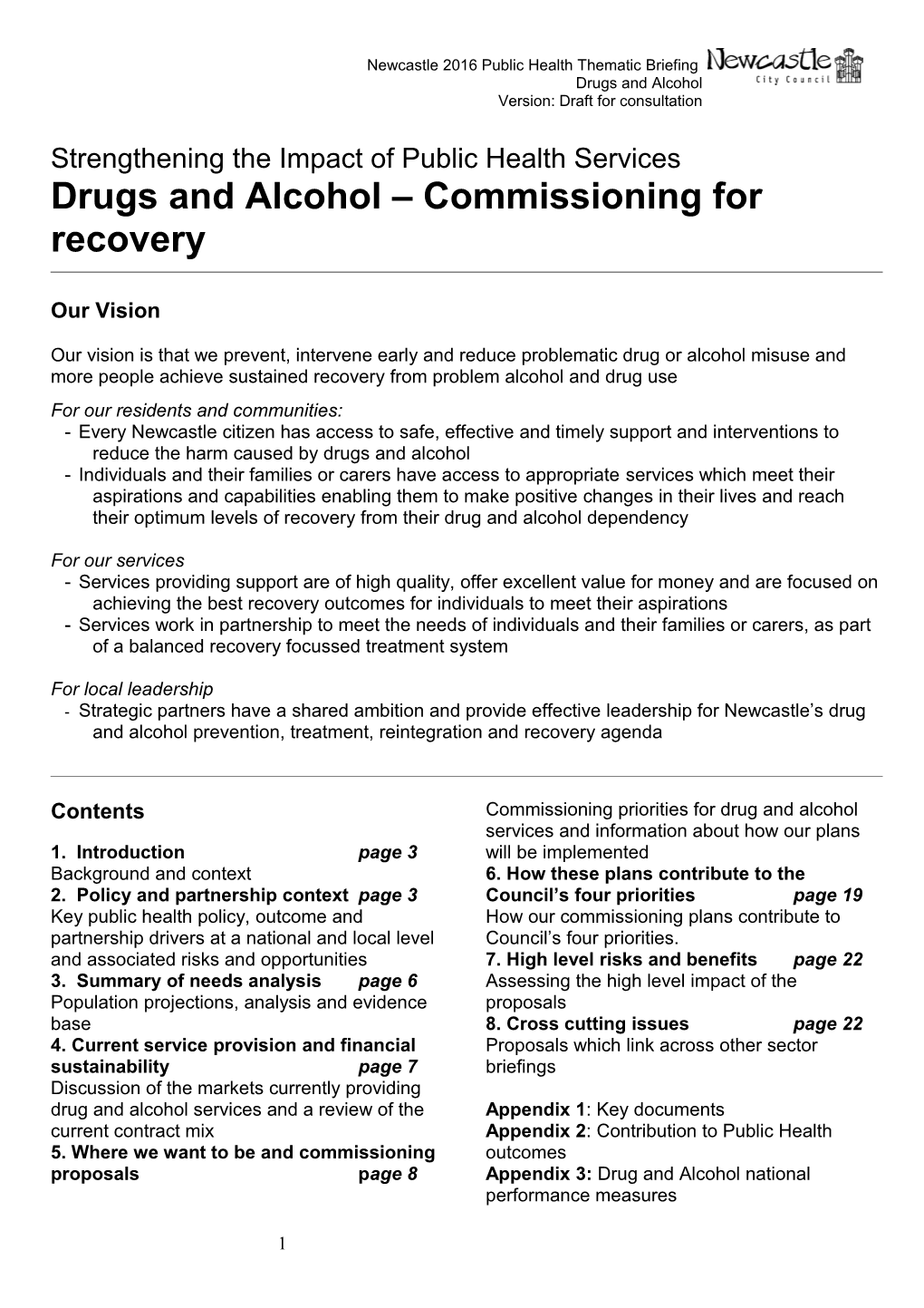 Drugs and Alcohol Commissioning for Recovery