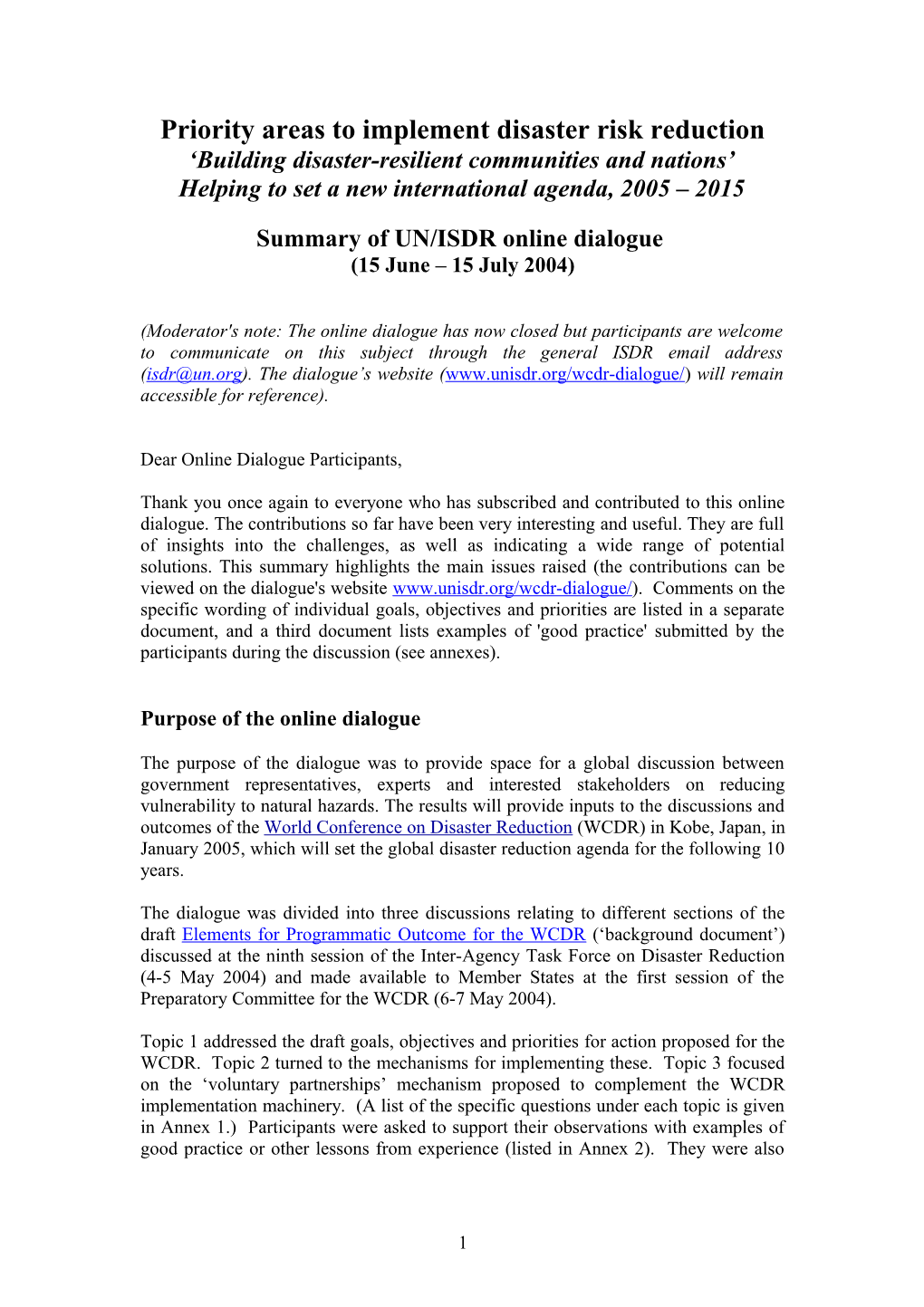 UN/ISDR Online Dialogue: Priority Areas to Implement Disaster Risk Reduction