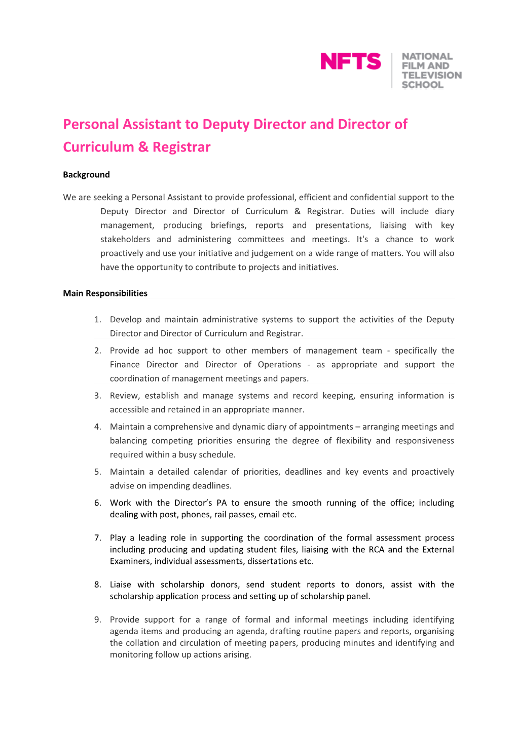 Personal Assistant to Deputy Director and Director of Curriculum & Registrar