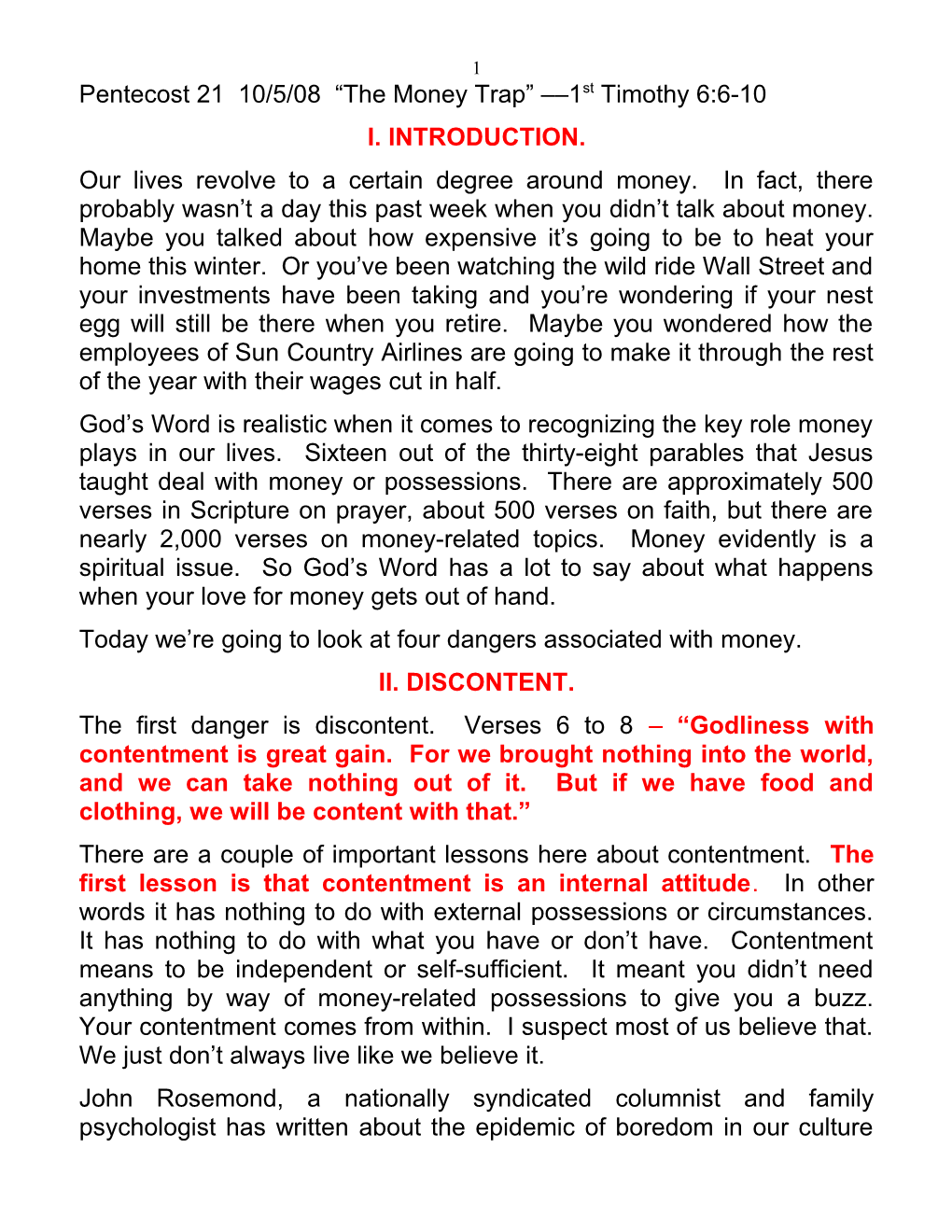 Pentecost 21 10/5/08 the Money Trap 1St Timothy 6:6-10