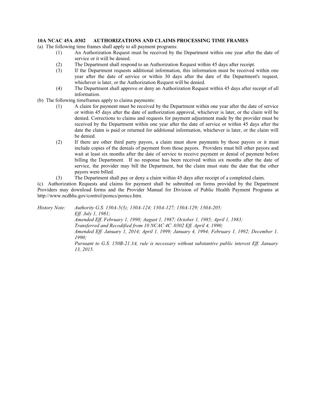 10A Ncac 45A .0302Authorizations and Claims Processing Time Frames