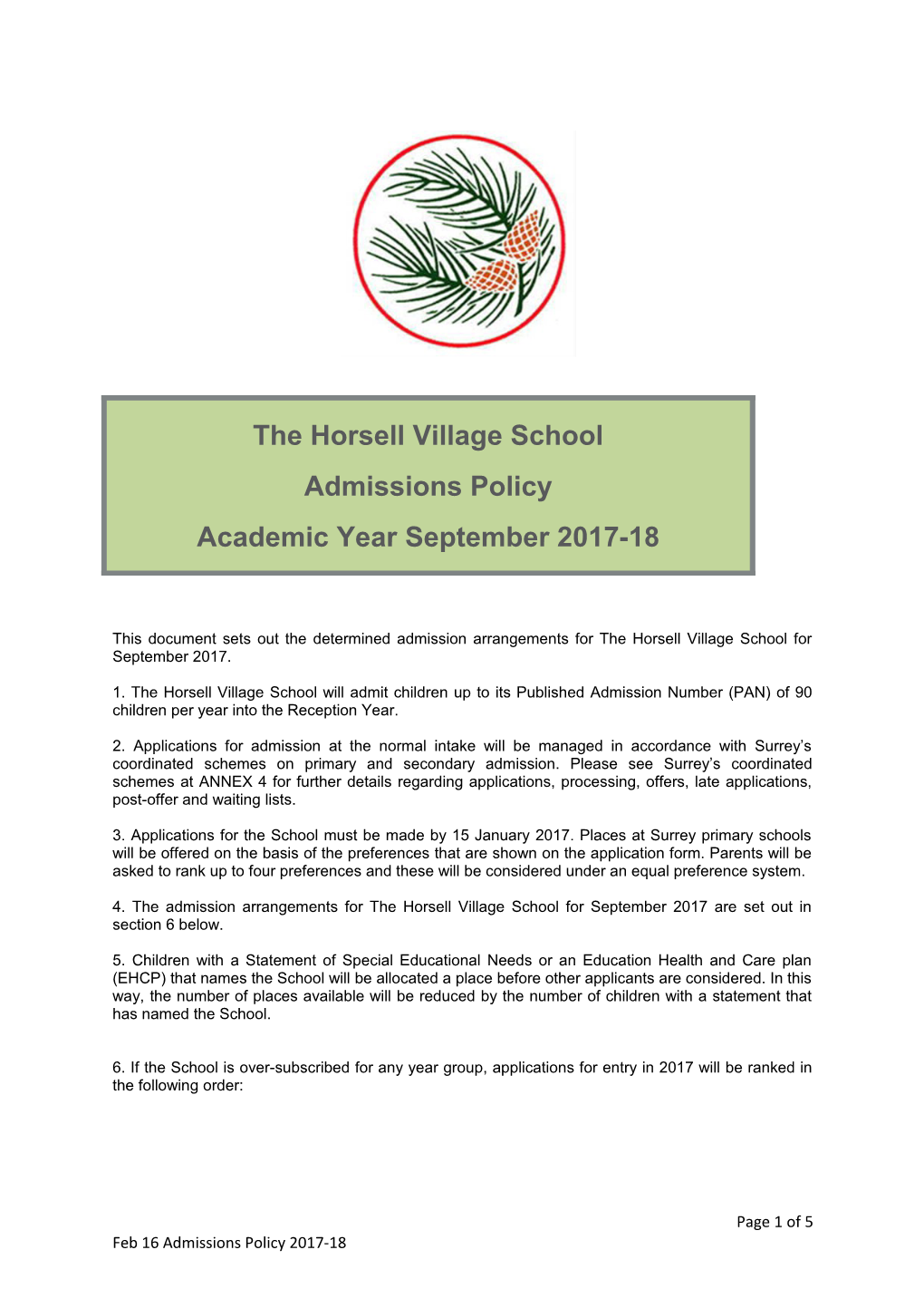 1. the Horsell Village School Will Admit Children up to Its Published Admission Number