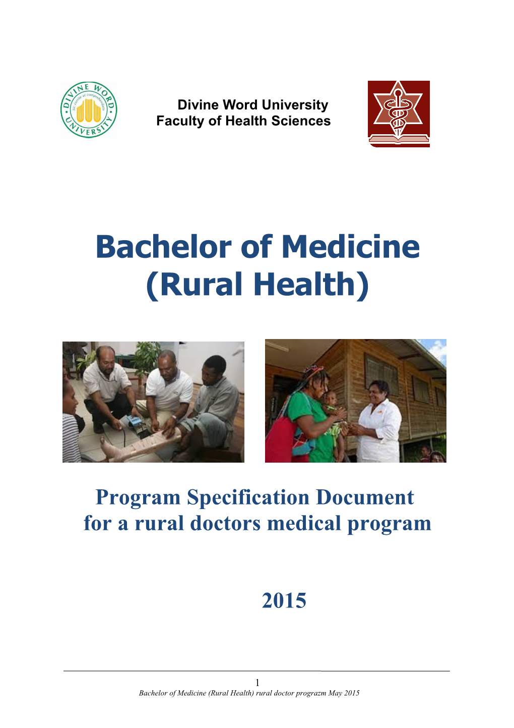 Bachelor of Medicine (Rural Health)