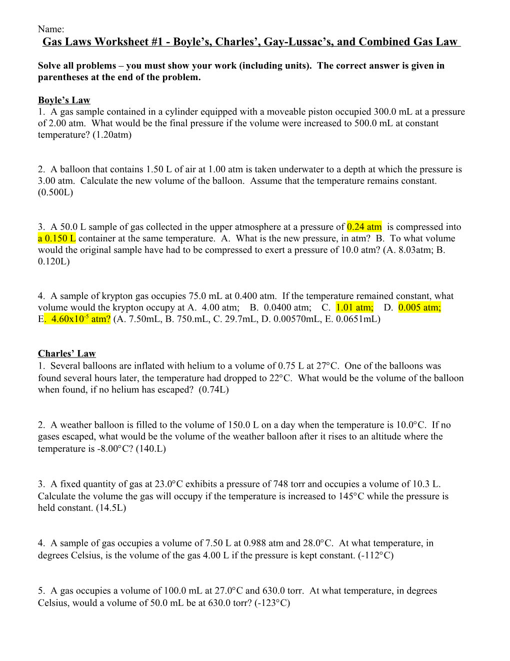 Gas Laws Worksheet #1 - Boyle S, Charles , Gay-Lussac S, and Combined Gas Law