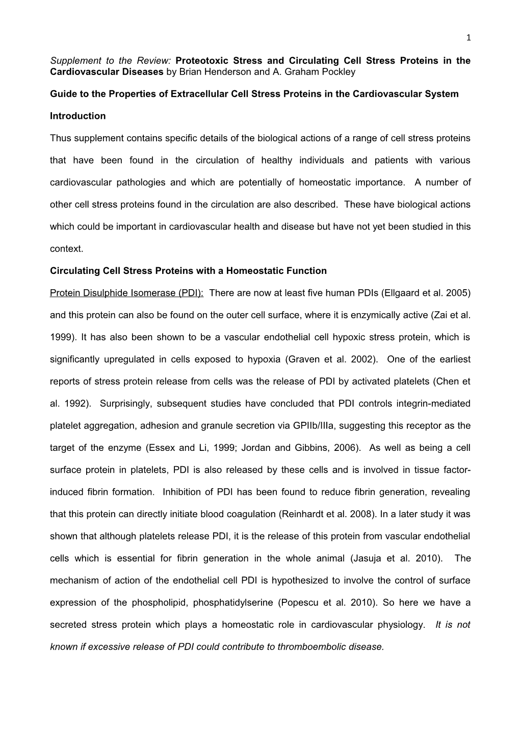 Guide to the Properties of Extracellular Cell Stress Proteins in the Cardiovascular System