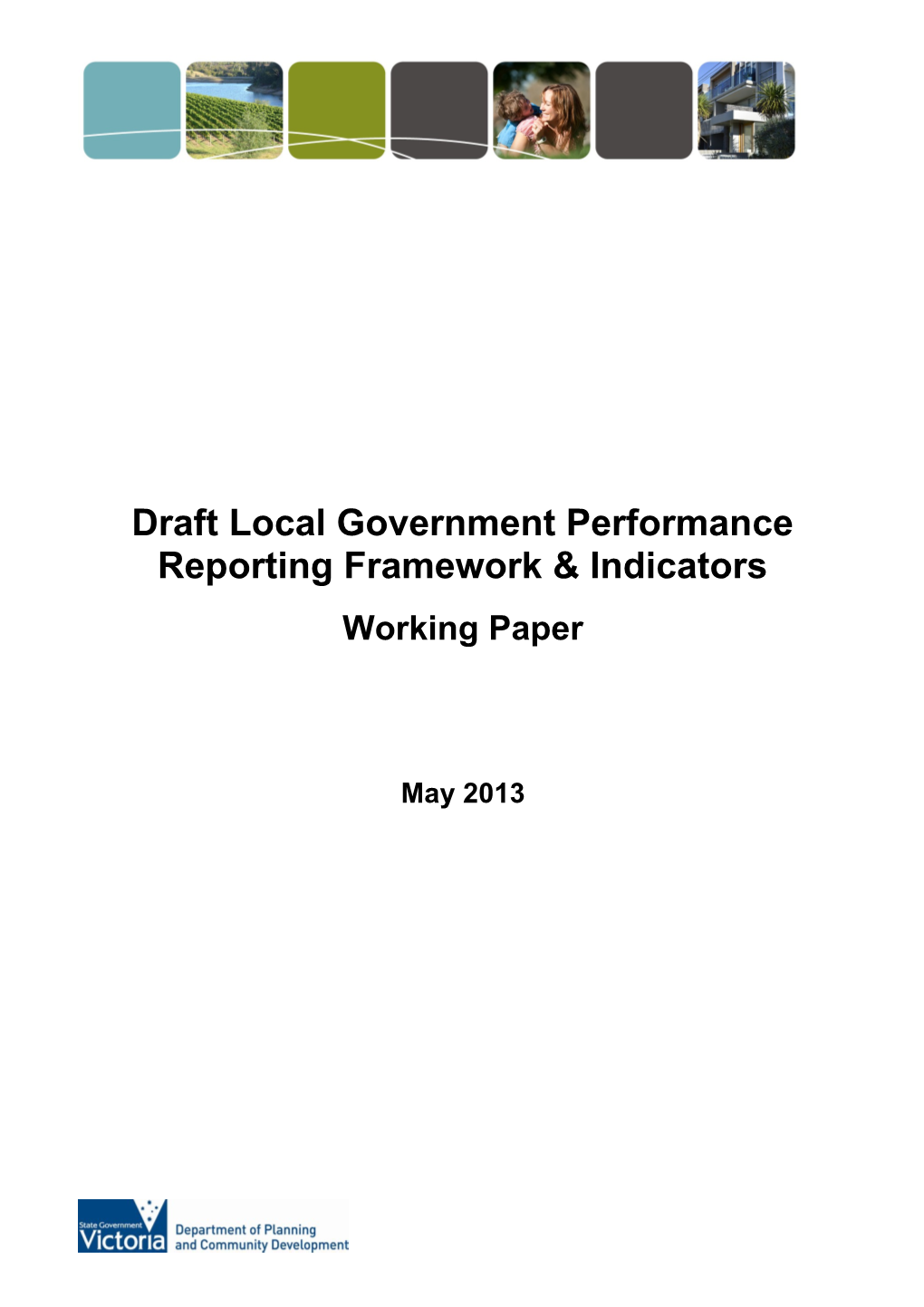 Draft Local Government Performance Reporting Framework & Indicators