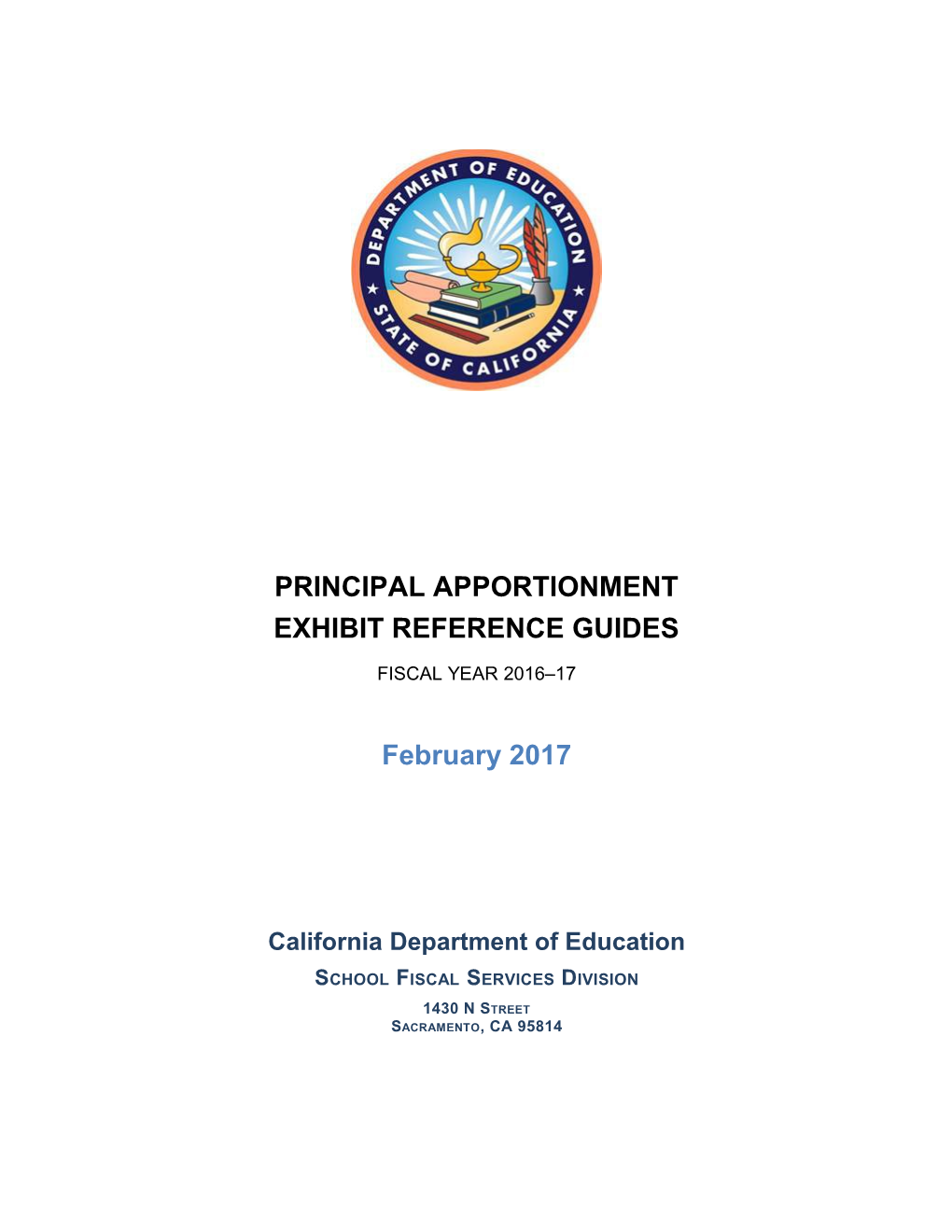 Exhibit Reference Guide, FY 2016-17 - Principal Apportionment (CA Dept of Education)