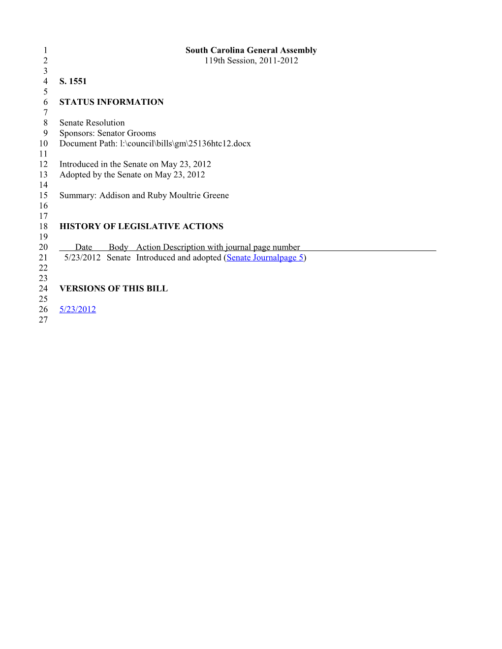 2011-2012 Bill 1551: Addison and Ruby Moultrie Greene - South Carolina Legislature Online